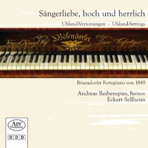 Reibenspies / Brahms / Burgmuller / Schumann: Sangerliebe Hoch Und Herrlich