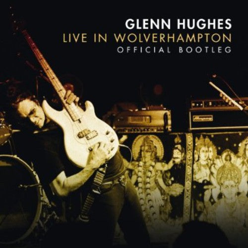 Hughes, Glenn: Live in Wolverhampton