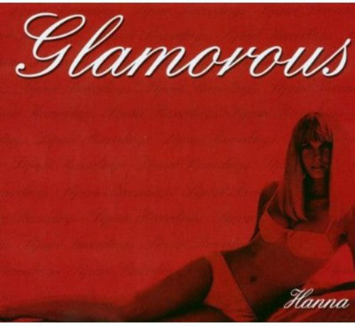 Hanna: Glamorous (Digipack)