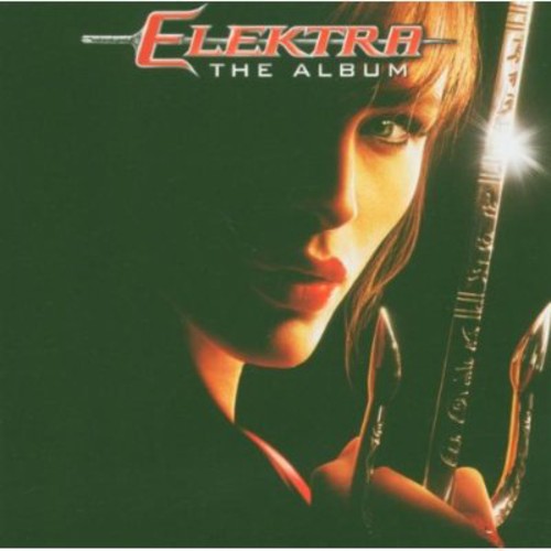 Elektra: Album / O.S.T.: Elektra: Album (Original Soundtrack)