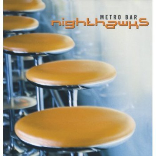 Nighthawks: Metro Bar