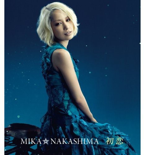 Nakashima Mika: Hatsukoi