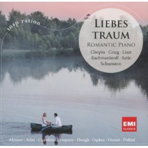 Liebestraum: Romantic Piano: Liebestraum: Romantic Piano