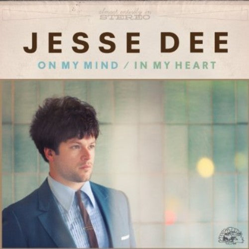 Dee, Jesse: On My Mind / in My Heart