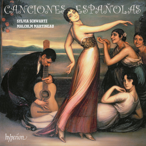 Granados / Schwartz / Martineau: Canciones Espanolas