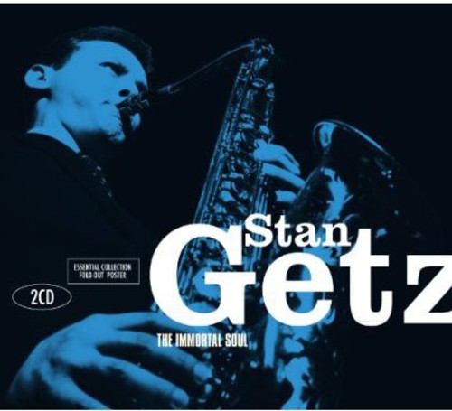 Getz, Stan: Immortal Soul
