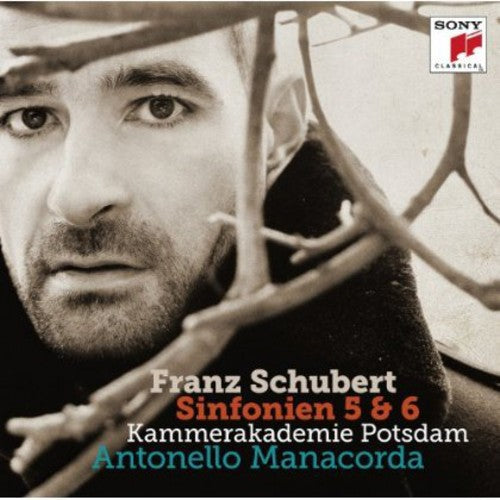 Kammerakademie Potsdam: Schubert: Symphonies Nos. 5 & 6