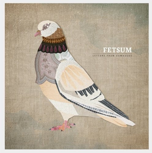 Fetsum: Letters from Damascus (Remixes)