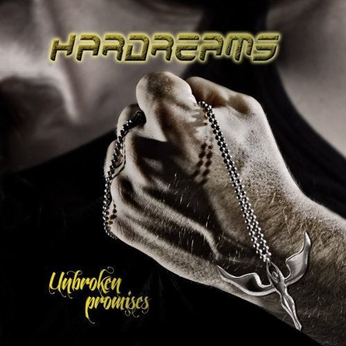 Hardreams: Unbroken Promises