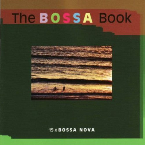 Da Silva, Juliana/Vara Linss: Bossa Book