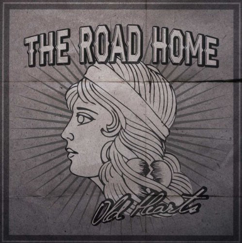 Road Home: Old Hearts