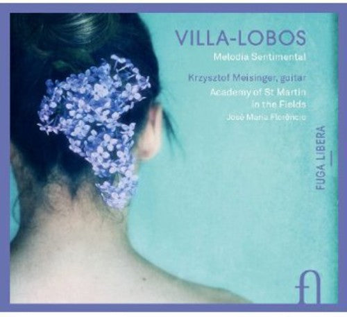 Villa-Lobos / Meisinger: Melodia Sentimental