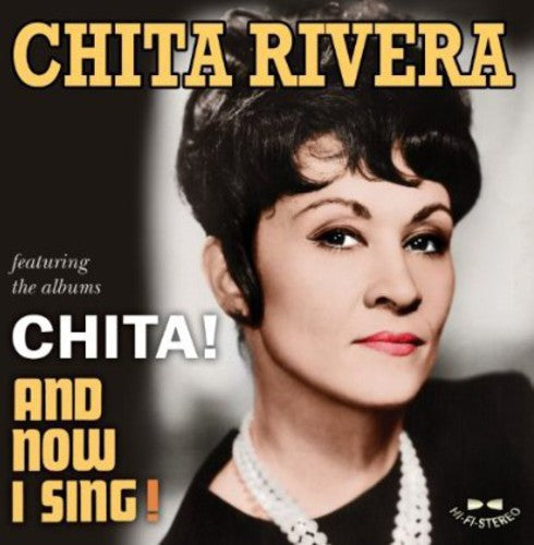 Rivera, Chita: Chita / and Now I Sing