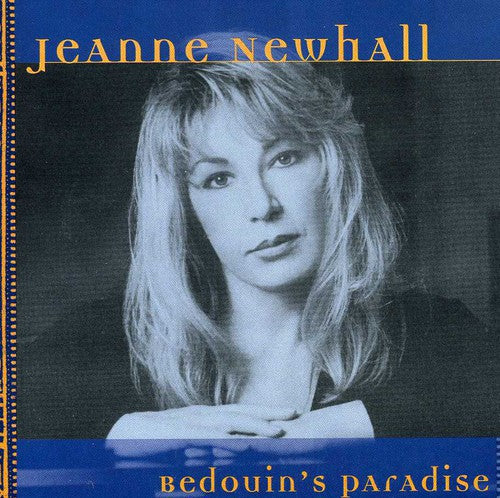 Newhall, Jeanne: Bedouin's Paradise