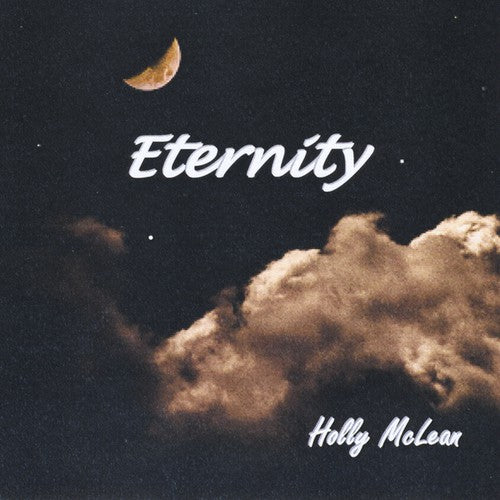 Holly McLean: Eternity