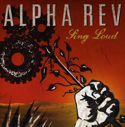 Alpha Rev: Sing Loud