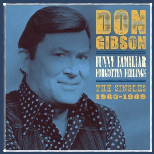 Gibson, Don: Funny Familiar Forgotten Feelings: Singles 1960