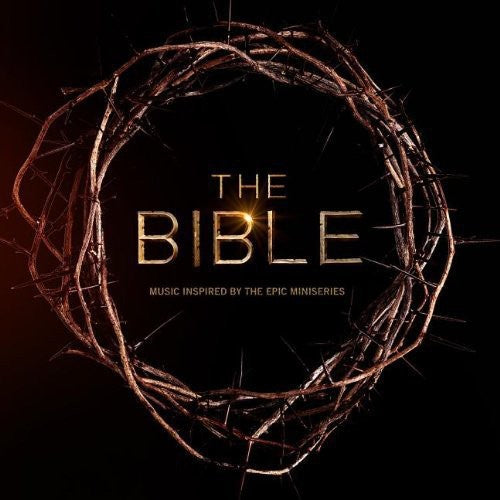 Bible: Inspired by the Epic Mini Series / Various: The Bible: Inspired By The Epic Mini Series