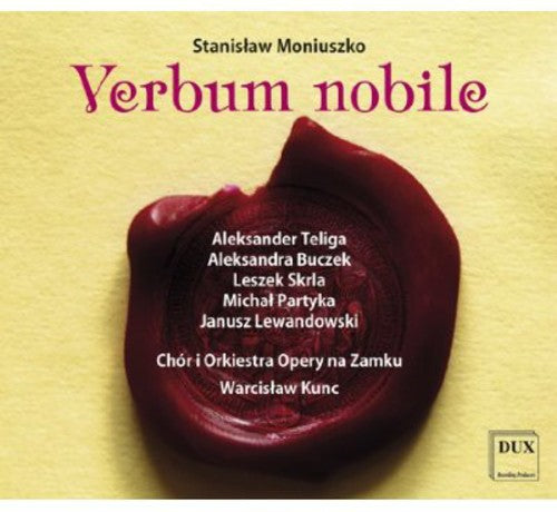 Moniuszko / Kunc / Teliga: Verbum Nobile