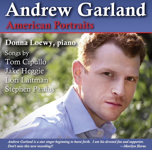 Heggie / Garland / Loewy: American Portraits: Garland