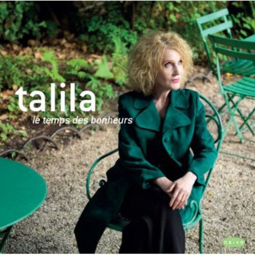 Talila: Le Temps Des Bonheurs