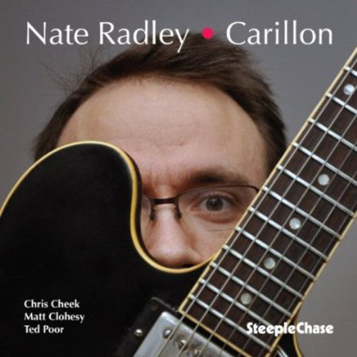Radley, Nate: Carillon