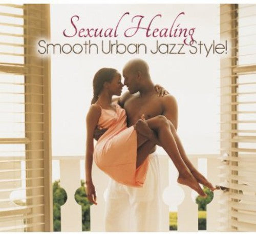 Sexual Healing / Various: Sexual Healing