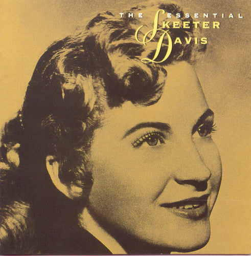 Davis, Skeeter: The Essential Skeeter Davis