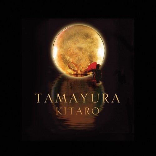 Kitaro: Tamayura