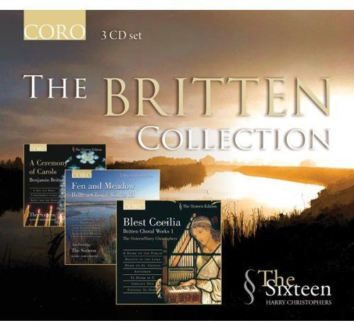 Britten / the Sixteen / Christophers: Britten Collection