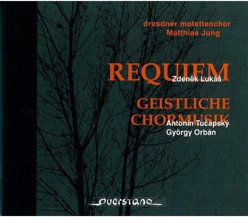 Lukas / Dresdner Motettenchor / Jung: Requiem