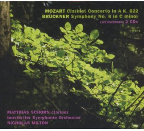 Mozart / Schorn / Milton: Clarinet Concerto / Symphony No 8