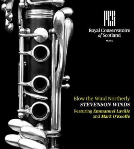 Francaix / Stevenson Winds: Blow the Wind Northerly