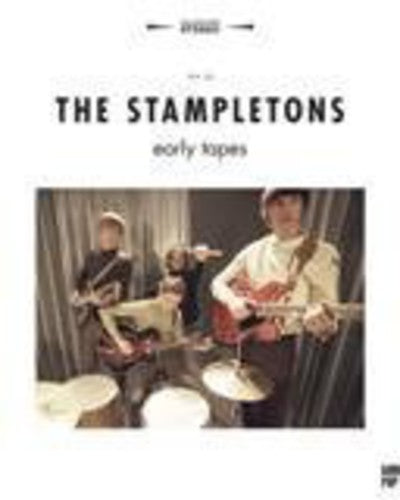 Stampletons: Early Tapes