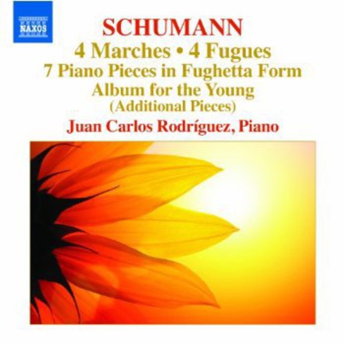 Schumann / Juan Carlos Rodriguez: 4 Marches / Fugues: Vier Marsche Op 76