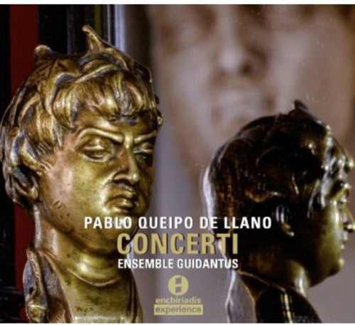 Queipo De Llano / Ensemble Guidantus: Concerti