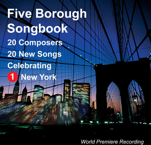 Berg / Abreu / Asselin / Bagwell: Five Borough Songbook