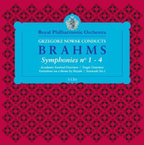 Brahms / Royal Philharmonic Orchestra / Nowak: Nowak Conduct Brahms