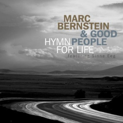 Bernstein, Marc & Good People: Hymn for Life