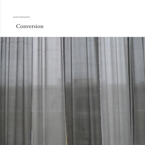 Kirkegaard, Jacob: Conversion