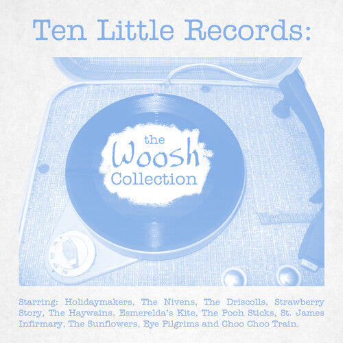Ten Little Records: Woosh Collection / Various: Ten Little Records: Woosh Collection / Various