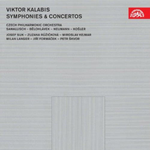 Kalabis / Skvor / Czech Philharmonic Orch / Kosler: Symphonies & Concertos