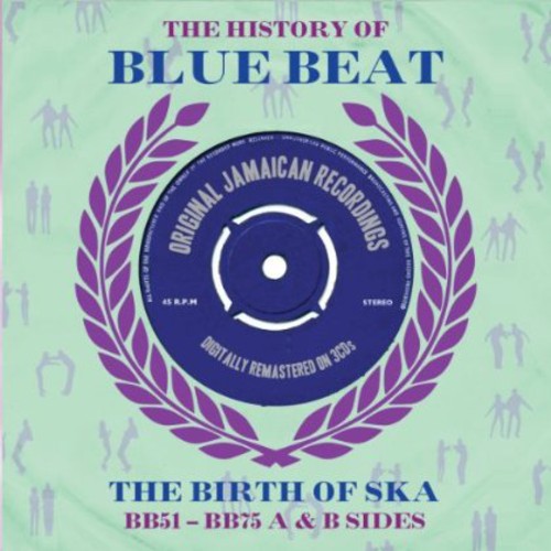 History of Bluebeat: A & B Sides / Various: History Of Bluebeat: A and B Sides