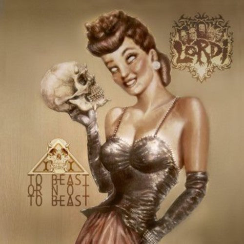 Lordi: To Beast or Not to Beast