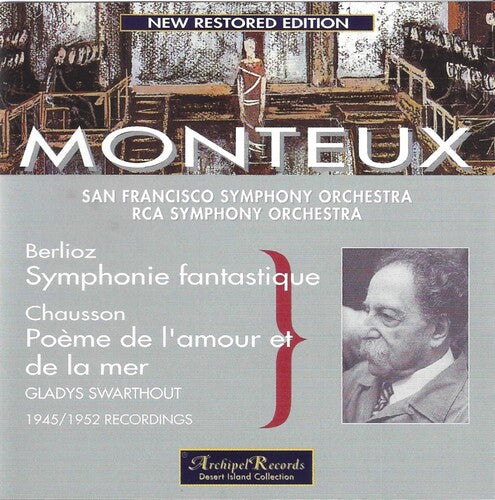 Berlioz / Monteux: Sym Fantastique + Chauss