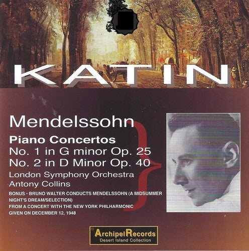 Mendelssohn / Katin: Klavierkonzerte 1 & 2