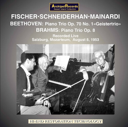 Beethoven / Fischer: Klaviertrio Op. 70 / 1 Brahms KL