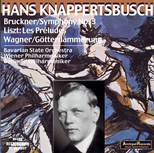 Bruckner / Knappertsbusch: Sinfonie 3 Wagner Gotterda