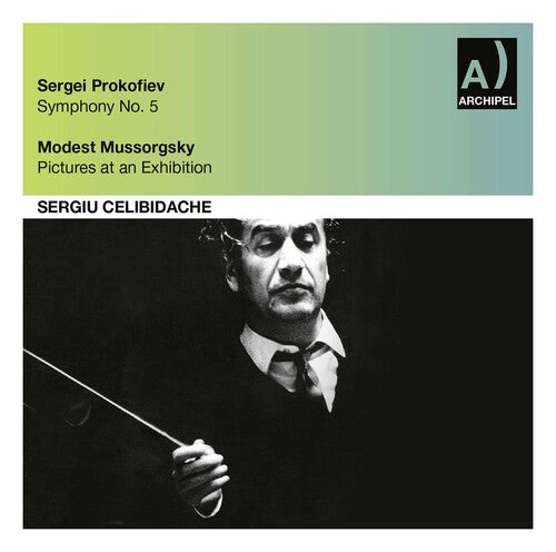 Prokofiev / Celibidache: Sinfonie 5 Mussorgsky