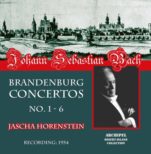 Bach, J.S. / Horenstein: Brandenburgische Konzerte 1-6